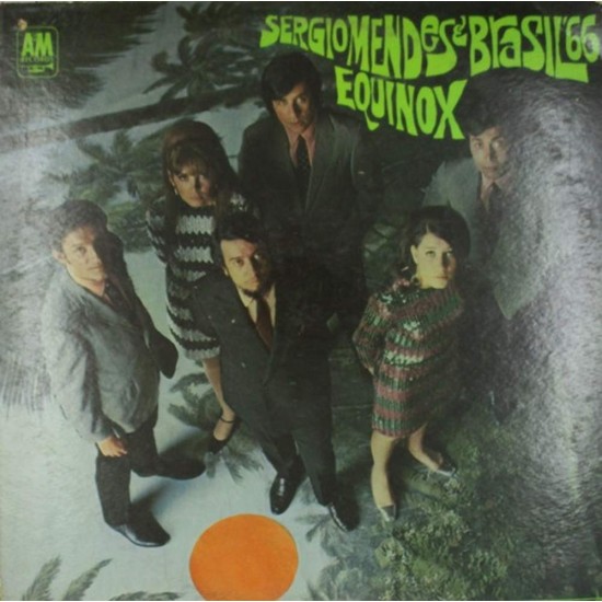 Пластинка Sergio Mendes & Brasil '66 Equinox